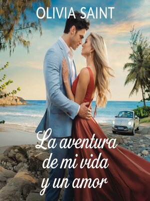 cover image of La Aventura de MI Vida Y Un Amor